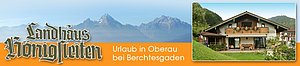 Ferienwohnung Berchtesgaden Oberau - Landhaus Königsleiten